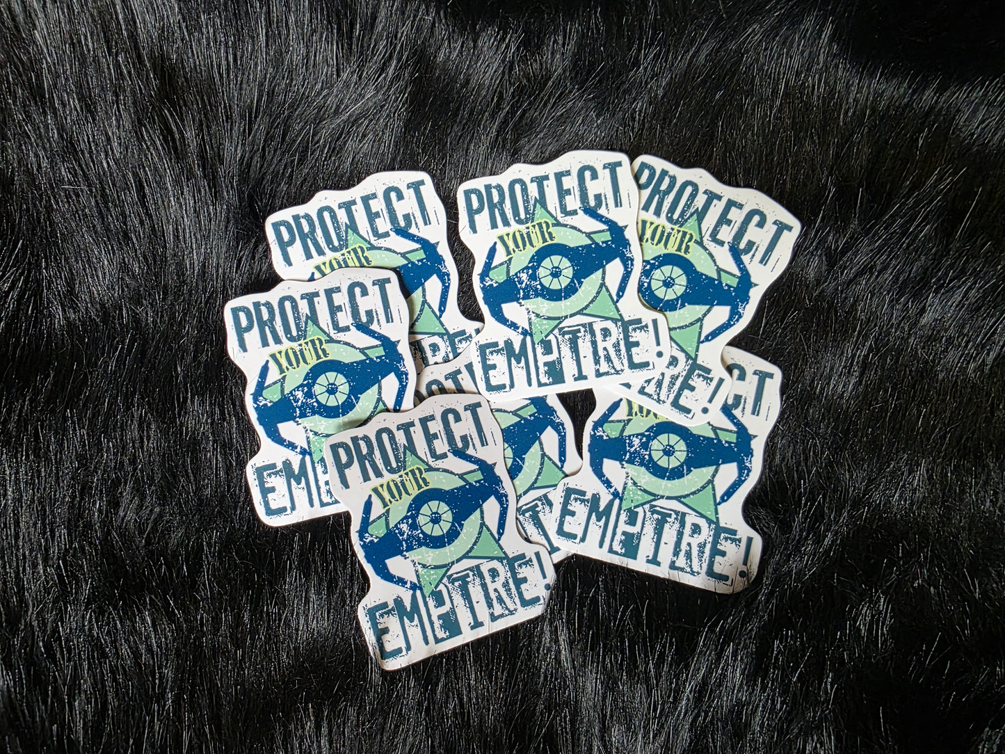 Protect Your Empire Sticker